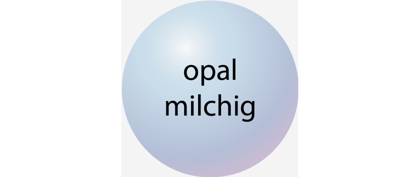 opal milchig